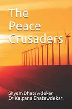 The Peace Crusaders