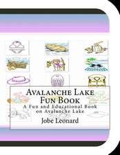 Avalanche Lake Fun Book