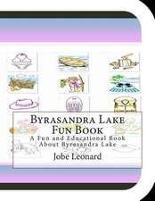 Byrasandra Lake Fun Book