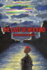 The Last of Her Kind