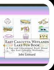 East Calcutta Wetlands Lake Fun Book