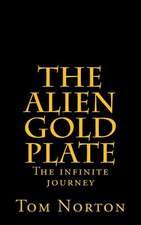 The Alien Gold Plate