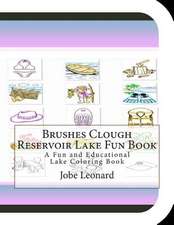 Brushes Clough Reservoir Lake Fun Book