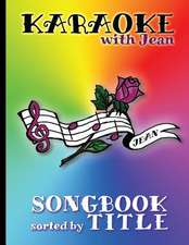 Karaoke Songbook by Title