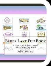 Baker Lake Fun Book