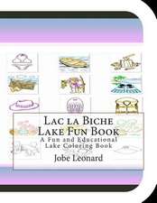 Lac La Biche Lake Fun Book