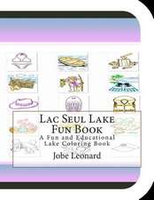 Lac Seul Lake Fun Book