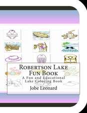 Robertson Lake Fun Book