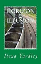 Horizon & Illusion