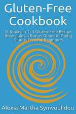 Gluten-Free Cookbook (5 Books in 1)