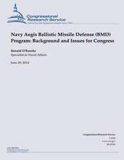 Navy Aegis Ballistic Missile Defense (Bmd) Program