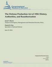 The Defense Production Act of 1950