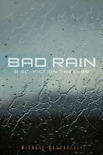 Bad Rain