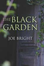 The Black Garden