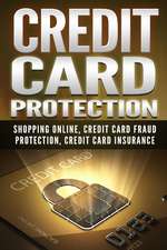 Credit Card Protection