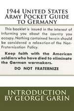 1944 United States Army Pocket Guide to Germany