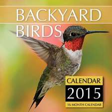 Backyard Birds Calendar 2015