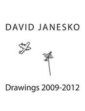 Drawings 2009-2012