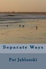 Separate Ways