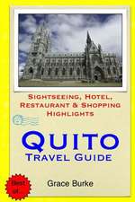 Quito Travel Guide