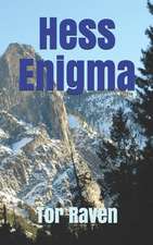 Hess Enigma