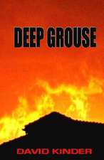 Deep Grouse