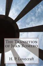 The Transition of Juan Romero