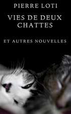 Vies de Deux Chattes