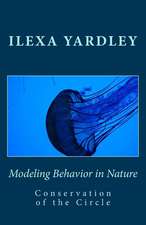 Modeling Behavior in Nature