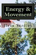 Energy & Movement