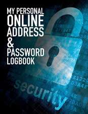 My Personal Online Address & Password Logbook