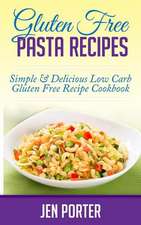 Gluten Free Pasta Recipes