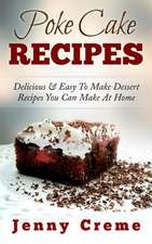 Poke Cake Recipes