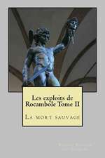 Les Exploits de Rocambole Tome II