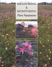 Measuring and Monitoring Plant Populations