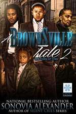 A Brownsville Tale 2