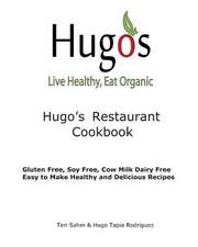 Hugo's Restaurant Cookbook