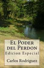 El Poder del Perdon