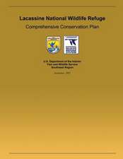 Lacassine National Wildlife Refuge Comprehensive Conservation Plan