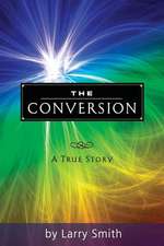 The Conversion