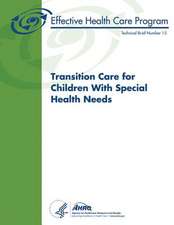 Transition Care for Children with Special Health Needs