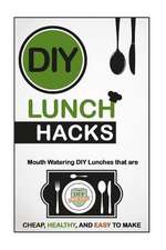 DIY Lunch Hacks