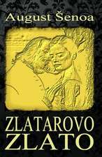 Zlatarovo Zlato