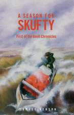 A Season for Skufty (Scholastic Version)