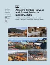 Alaska's Timber Harvest and Forest Products Industry, 2005