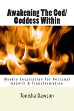 Awakening the God/Goddess Within