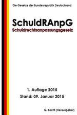 Schuldrechtsanpassungsgesetz - Schuldranpg