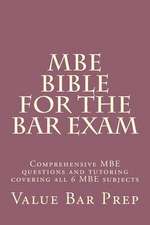 MBE Bible for the Bar Exam