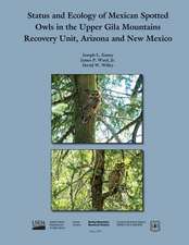 Status and Ecology of Mexican Spotted Owls in the Upper Gila Mountains Recovery Unit, Arizora and New Mexico