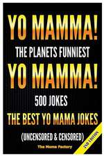 Yo Mamma! Yo Mamma!